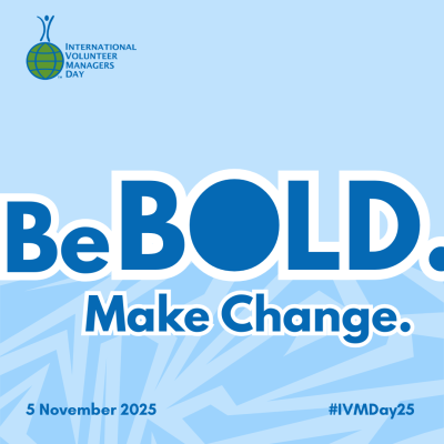 International Volunteer Managers Day – 5 November 2025 | Be Bold, Make Change
