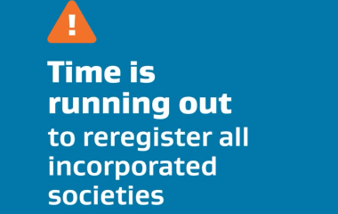 Time is running out to re-register for Incorporated Societies.